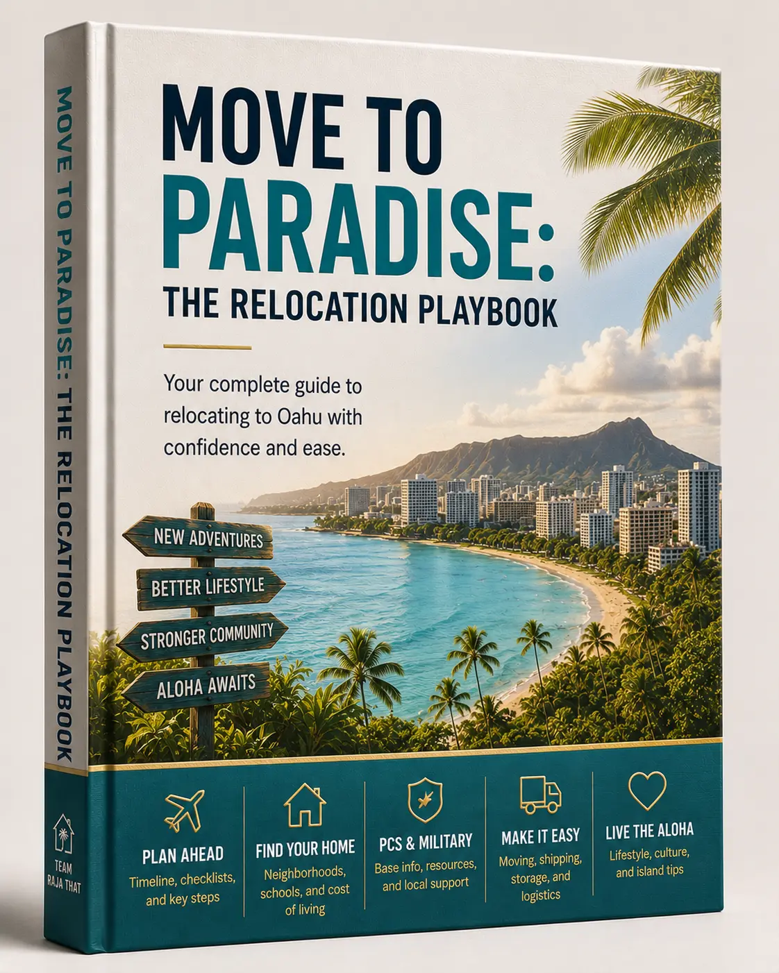Move to Paradise: The Relocation Playbook